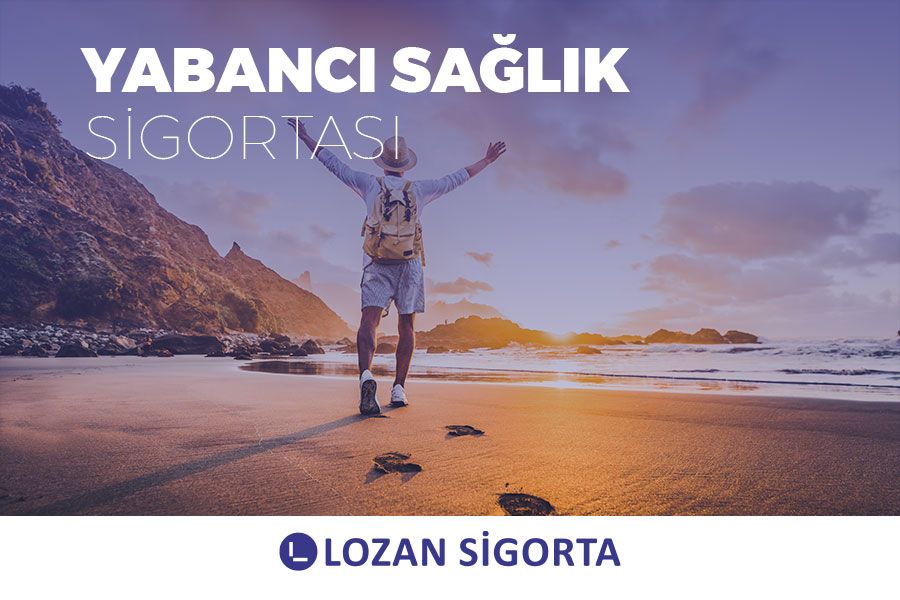 Yabancı Sağlık Sigortası