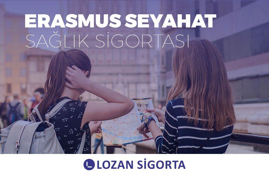 Erasmus Seyahat Sağlık Sigortası